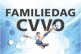 Familiedag CVVO op 15 juni